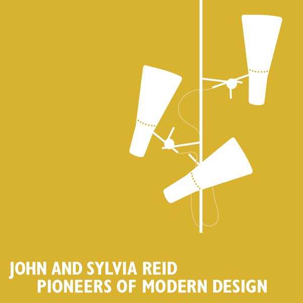 JOHN AND SYLVIA REID – PIONEERS OF MODERN DESIGN <BR/> EXHIBITION & CALENDAR 2020